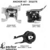 ANCHOR MOUNTS MOTOR MOUNT KIT